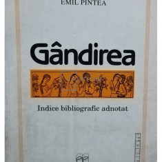 Emil Pintea - Gandirea - Indice bibliografic adnotat (semnata) (editia 1998)