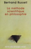 La Methode Scientifique En Philosophie / Bertrand Russell