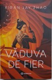 Vaduva de fier &ndash; Xiran Jay Zhao