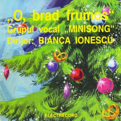 CD Colinde: Grupul Minisong - O, brad frumos ( original Electrecord ) foto