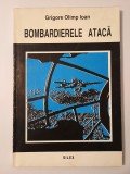 Grigore Olimp Ioan - Bombardierele atacă (Jurnal de război 1941)