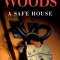 A Safe House