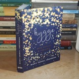 MARIE TOURELL SODERBERG - HYGGE : ARTA DANEZA A FERICIRII , 2018 ( CARTONATA ) *