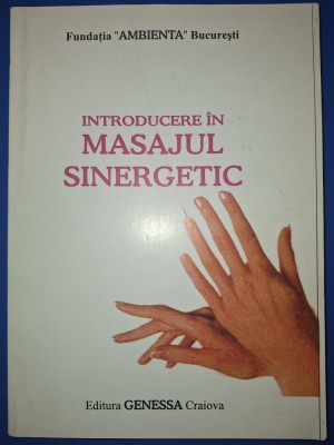 Introducere in masajul sinergetic foto