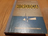 HIDROLOGIA - D. Lazarescu (autograf) -1965, 471 p.; tiraj: 650 ex.
