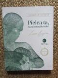 PIELEA TA, HARTA EMOTIILOR TALE!- LAURA BUSUIOC