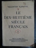 Le dix-huitieme siecle francais