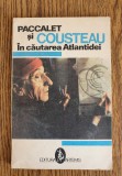 &Icirc;n căutarea Atlantidei - Paccalet și Cousteau