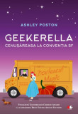 Geekerella - Paperback brosat - Ashley Poston - Litera, 2019