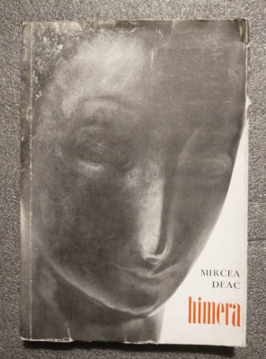 Mircea Deac - Himera: viaţa şi opera sculptorului D. Paciurea foto