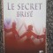 LE SECRET BRISE-JASMINE CRESWELL