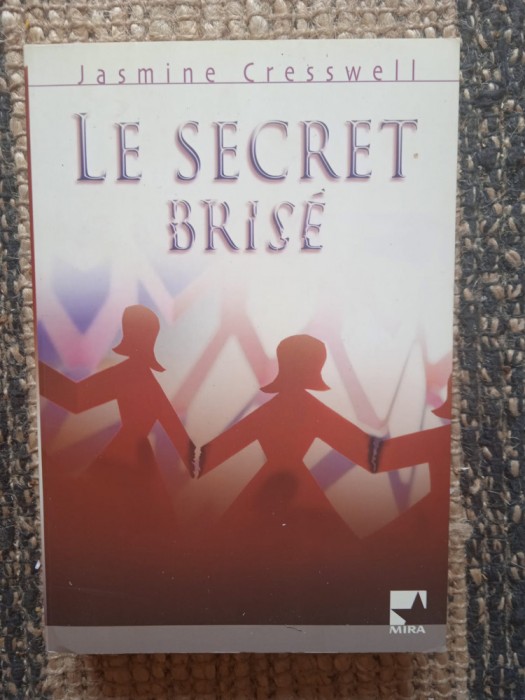 LE SECRET BRISE-JASMINE CRESWELL