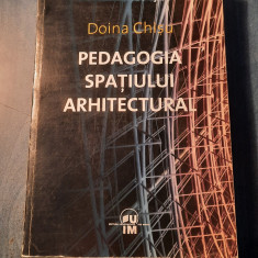 Pedagogia spatiului arhitectural Doina Chisu