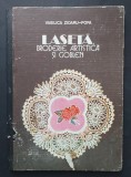 Laseta, broderie artistica si goblen - Vasilica Zidaru - Popa