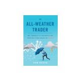 The All Weather Trader: Mr. Serenity's Thoughts on Trading Come Rain or Shine