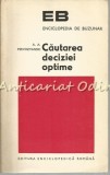 Cumpara ieftin Cautarea Deciziei Optime - A. A. Pervozvanski - Tiraj: 4800 Exemplare