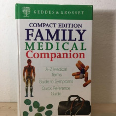 Family Medical Companion - A-Z Medical Terms. Guide to Symptoms. Quick Reference Guide