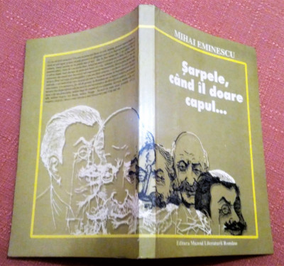 Sarpele, cand il doare capul...Articole polemice si pamflete - Mihai Eminescu foto