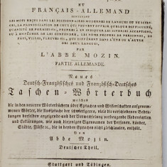 DICTIONAR DE BUZUNAR GERMAN-FRANCEZ par L'ABBE MOZIN - STUTTGART, 1817