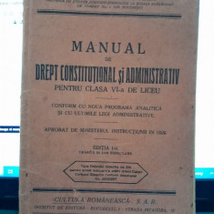 Manual de drept constitutional si administrativ pentru clasa VI-a de liceu - Alexandru G. Giuglea