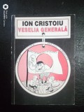 Veselia generala-Ion Cristoiu