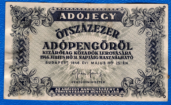 (1) BANCNOTA UNGARIA - 500.000 ADOPENGO / ADOPENGOROL 1946 (25 MAI), FARA SERIE