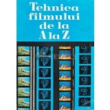 Tehnica filmului de la A la Z - 1979 - Alexandra Marin (AC10)