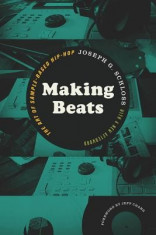 Making Beats: The Art of Sample-Based Hip-Hop foto