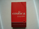 Erotica. Clasicii &amp; literatura XXX, 2008, Univers