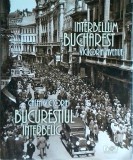 Calea Victoriei. Bucurestiul interbelic / Victoria Avenue. Interbellum