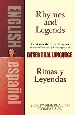 Rhymes and Legends (Selection) / Rimas y Leyendas (Seleccion): A Dual-Language Book foto
