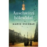 Auschwitzi b&ouml;lcsődal - Mario Escobar