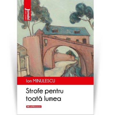 Strofe pentru toata lumea - Ion Minulescu foto