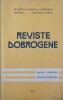 REVISTE DOBROGENE. ANALELE DOBROGEI, ARHIVA DOBROGEI-ION FAITER, CONSTANTA CALINESCU-243574