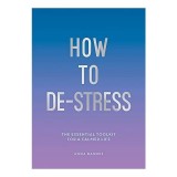Cumpara ieftin How To De-Stress