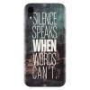 Husa silicon pentru Apple Iphone XR, Silence Speaks When Word Cannot