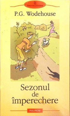 SEZONUL DE IMPERECHERE-P.G. WODEHOUSE-274665 foto
