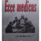 Alexandru Trifan - Caietele vietii medicale. Ecce medicus (editia 1996)