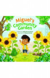 Miguel&#039;s Community Garden - JaNay Brown-Wood