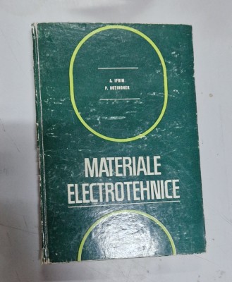 Materiale Electrotehnice - A. Ifrim, P. Notingher foto