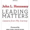 Leading Matters: Lessons from My Journey
