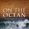 On the Ocean: The Mediterranean and the Atlantic from Prehistory to Ad 1500
