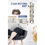 Csak n&eacute;zt&uuml;nk, mint a moziban - Varga-betűk 2. - K. Varga Ibolya