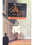 Florin Toma - Mostenirea Familiei Bildungsroman (dedicatie) (Editia: 2005)