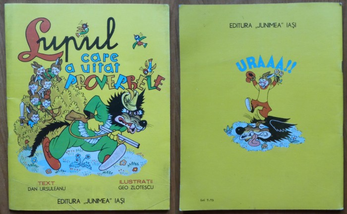 Dan Ursuleanu, Lupul care a uitat proverbele, 1981 ,ilustratii de Geo Zlotescu
