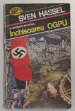 INCHISOAREA OGPU de SVEN HASSEL , 1993