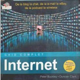 INTERNET - GHID COMPLET-PETER BUCLEY, DUNCAN CLARK-251002