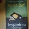 e3 Implinirea - Sylvia Day