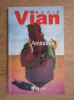 BORIS VIAN - AMINTIREA (EDIȚIE ILUSTRATĂ)