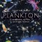 Plankton: Wonders of the Drifting World